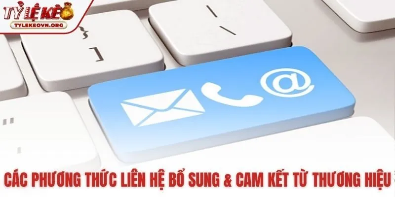 Cam kết về tốc độ và bảo mật khi liên hệ