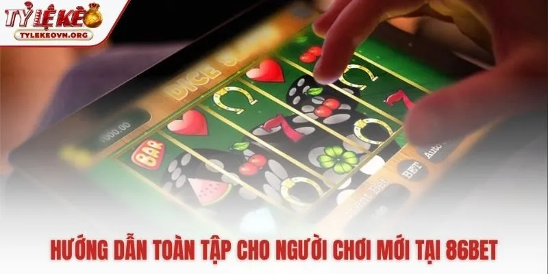 Bắt đầu trải nghiệm tại 86bet với các bước đơn giản