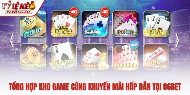 Sản phẩm đa dạng cùng ưu đãi tân thủ 86K tại 86bet