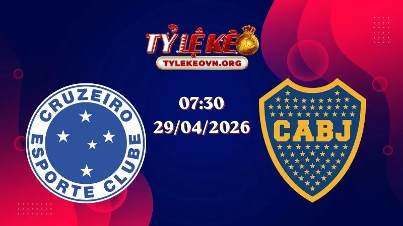 Soi Kèo Libertadores: Cruzeiro vs Boca Juniors 07:30 29/04/2026